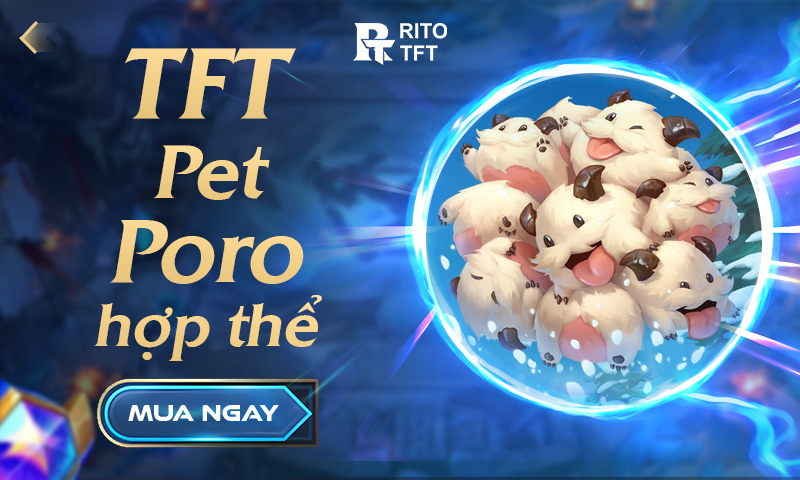 TFT Poro Hợp Thể